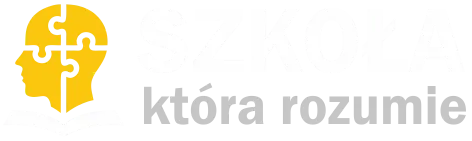 Szkoła, która rozumie